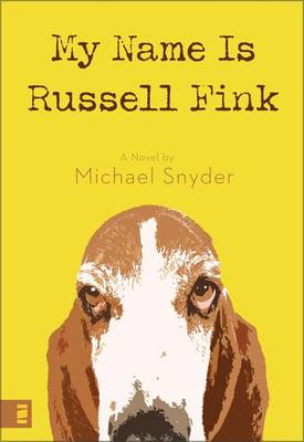 Book cover for My Name Is Russell Fink