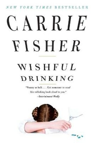 Cover of Wishful Drinking