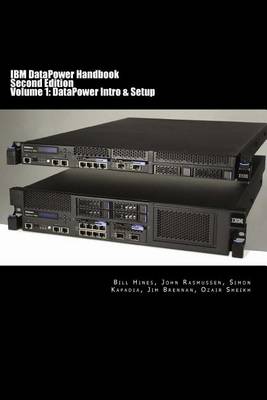 Book cover for IBM Datapower Handbook Volume I