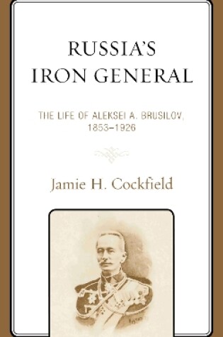 Cover of Russia's Iron General