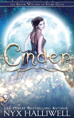 Book cover for Cinder, Sister Witches of Story Cove Spellbinding Cozy Mystery Series, Book 1