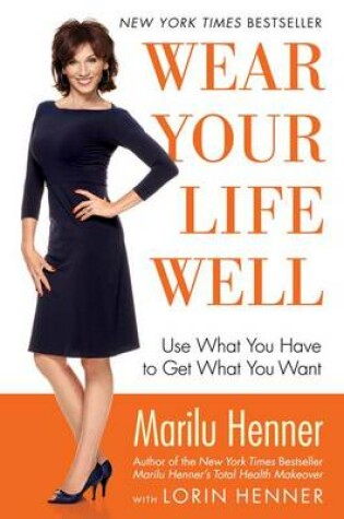 Cover of Wear Your Life Well