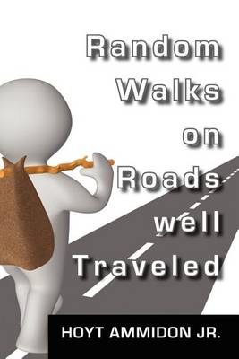 Book cover for Random Walks on Roads Well Traveled