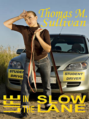 Book cover for Life in the Slow Lane