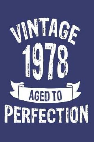 Cover of Vintage 1978 Aged to Perfection