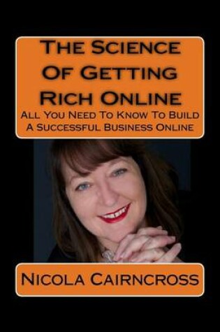 Cover of The Science Of Getting Rich Online