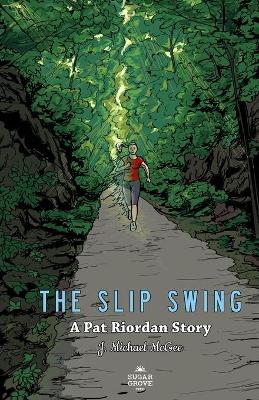 Book cover for The Slip Swing