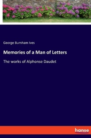 Cover of Memories of a Man of Letters