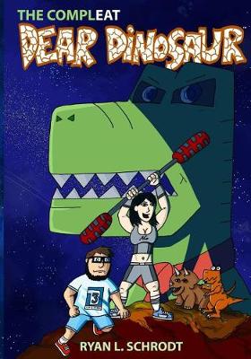 Book cover for The ComplEAT Dear Dinosaur Webcomic Collection