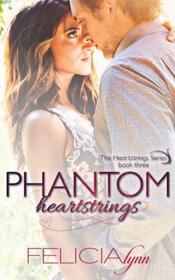 Book cover for Phantom Heartstrings