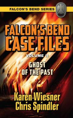 Book cover for Ghost of the Past (Falcon's Bend Series)