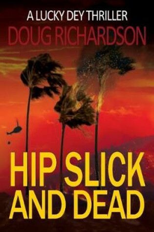 Cover of Hip Slick and Dead