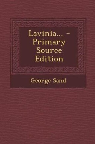 Cover of Lavinia... - Primary Source Edition