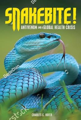 Book cover for Antivenom and a Global Health Crisis
