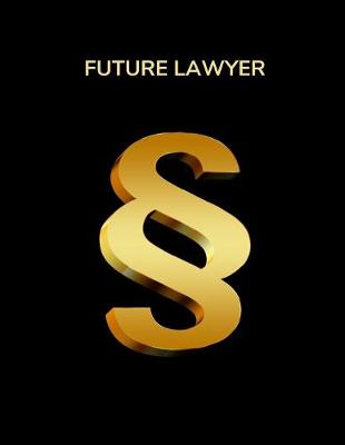 Book cover for Future Lawyer