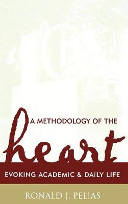 Cover of A Methodology of the Heart