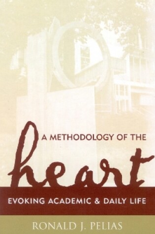 Cover of A Methodology of the Heart