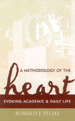 Book cover for A Methodology of the Heart