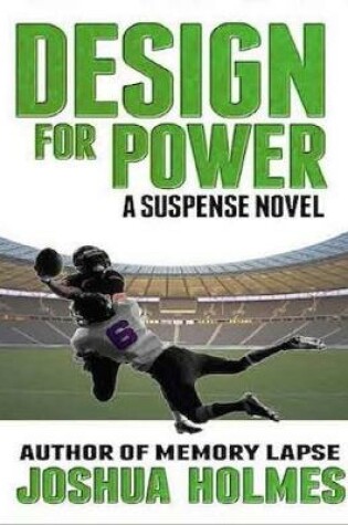 Cover of Design for Power: A Suspense Novel