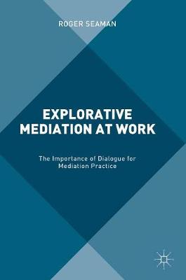 Cover of Explorative Mediation at Work