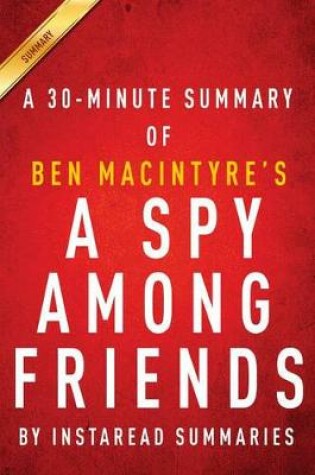 Cover of Summary of a Spy Among Friends