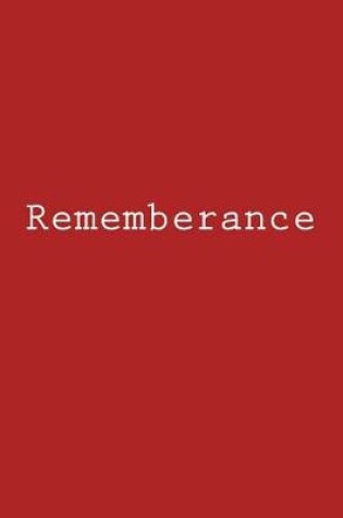 Cover of Rememberance