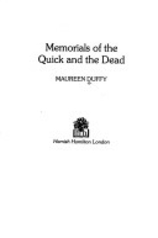 Cover of Memorials of the Quick and the Dead