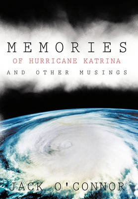 Book cover for Memories of Hurricane Katrina and Other Musings