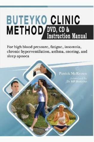 Cover of Buteyko Clinic Method (With free instructional CD & DVD)