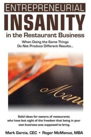 Cover of Entrepreneurial Insanity in the Restaurant Business
