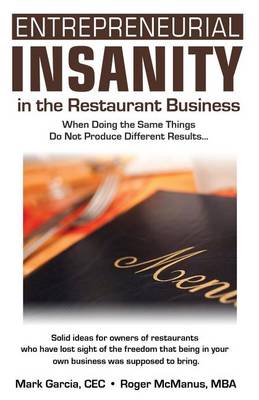 Book cover for Entrepreneurial Insanity in the Restaurant Business