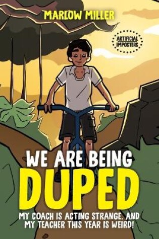 Cover of We Are Being Duped (color version)