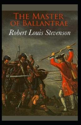 Book cover for The Master of Ballantrae Annotated