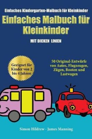 Cover of Einfaches Kindergarten-Malbuch für Kleinkinder