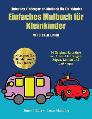 Book cover for Einfaches Kindergarten-Malbuch fur Kleinkinder