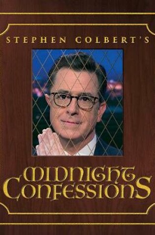 Cover of Stephen Colbert's Midnight Confessions