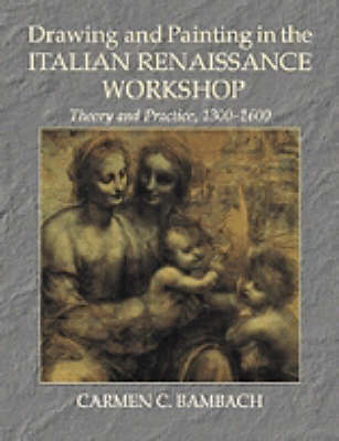 Book cover for Drawing and Painting in the Italian Renaissance Workshop