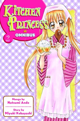 Cover of Kitchen Princess Omnibus 2