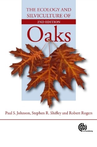 Cover of Ecology and Silviculture of Oaks