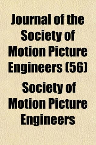 Cover of Journal of the Society of Motion Picture Engineers (56)