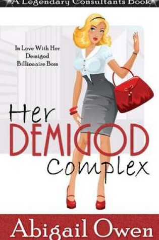 Cover of Her Demigod Complex