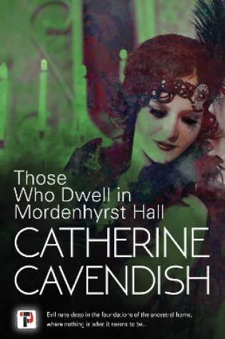 Cover of Those Who Dwell in Mordenhyrst Hall