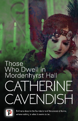 Book cover for Those Who Dwell in Mordenhyrst Hall