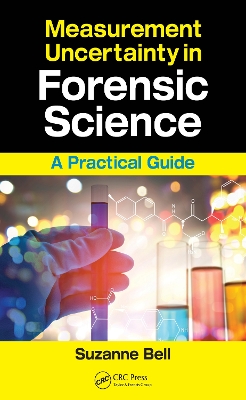 Book cover for Measurement Uncertainty in Forensic Science