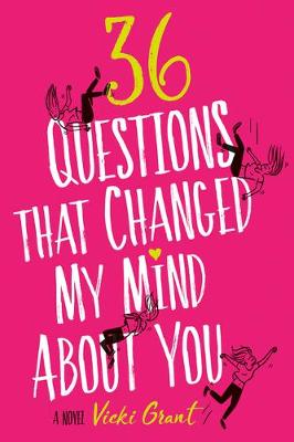 Book cover for 36 Questions That Changed My Mind about You