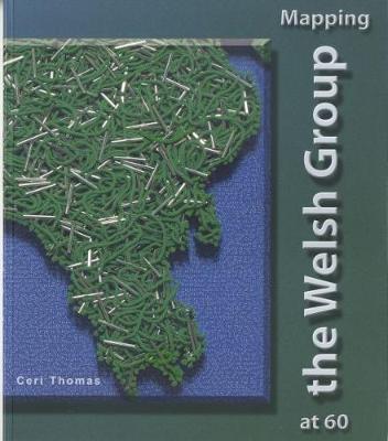 Book cover for Mapping the Welsh Group at 60