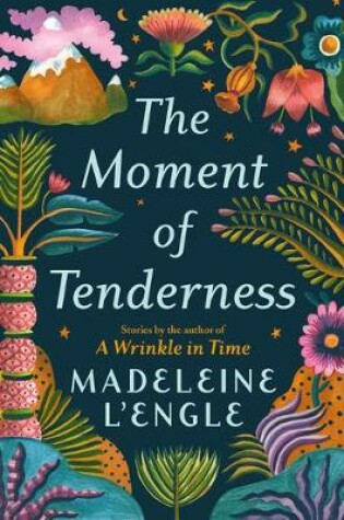 Cover of The Moment of Tenderness
