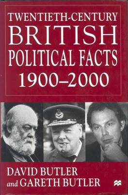 Book cover for Twentieth-Century British Political Facts, 1900-2000