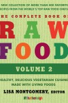 Book cover for Complete Book Of Raw Food, The: Volume 2