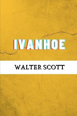 Book cover for Ivanhoe by Walter Scott